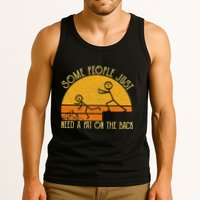 Some People Just Need A Pat On The Back Sarcastic Vintage Tank Top