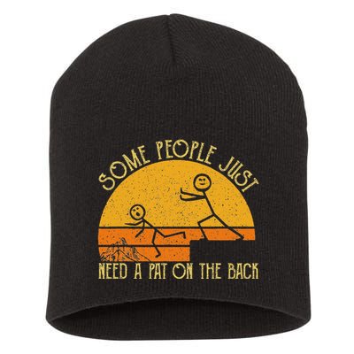 Some People Just Need A Pat On The Back Sarcastic Vintage Short Acrylic Beanie