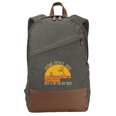 Some People Just Need A Pat On The Back Sarcastic Vintage Cotton Canvas Backpack