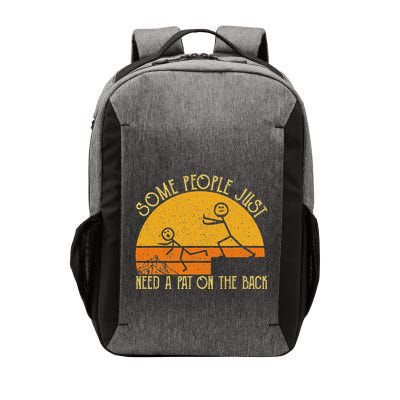 Some People Just Need A Pat On The Back Sarcastic Vintage Vector Backpack