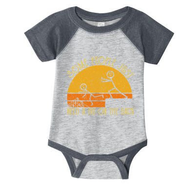 Some People Just Need A Pat On The Back Sarcastic Vintage Infant Baby Jersey Bodysuit