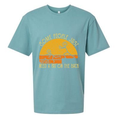 Some People Just Need A Pat On The Back Sarcastic Vintage Sueded Cloud Jersey T-Shirt