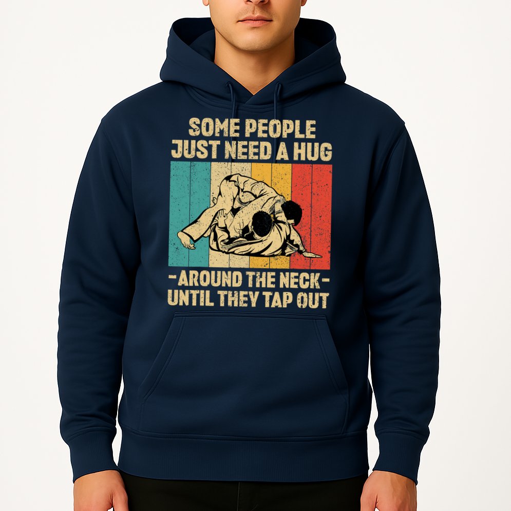 Some People Just Need A Hug Vintage BJJ Brazilian Jiu Jitsu Hoodie