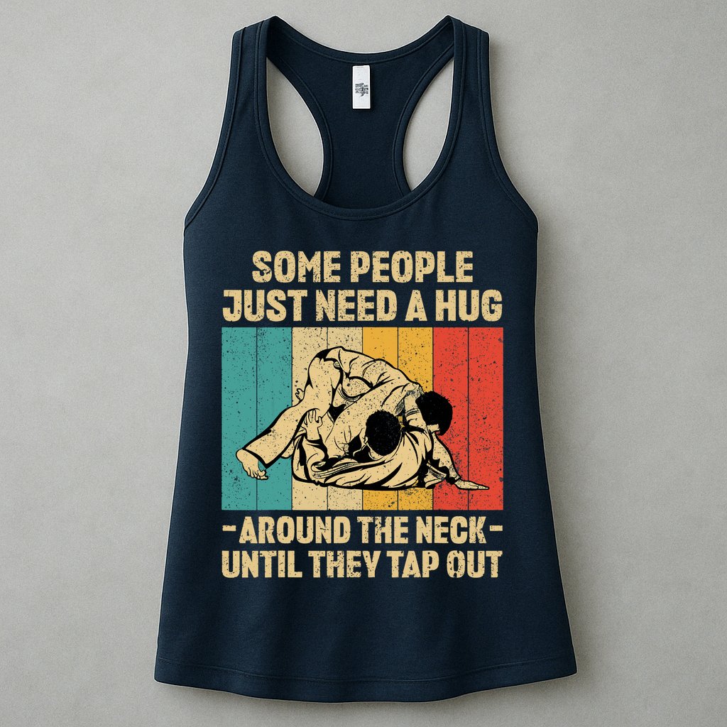 Some People Just Need A Hug Vintage BJJ Brazilian Jiu Jitsu Womens Tank Top