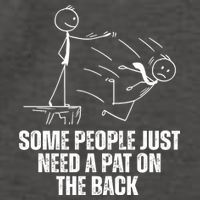Some People Just Need A Pat On The Back Funny Vector Backpack