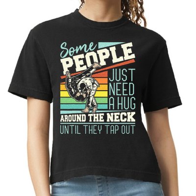 Some People Just Need A Hug Brazilian Jiu Jitsu MMA BJJ Comfort Colors Boxy T-Shirt
