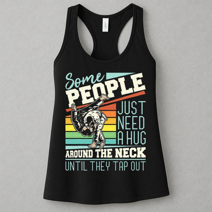 Some People Just Need A Hug Brazilian Jiu Jitsu MMA BJJ Womens Tank Top