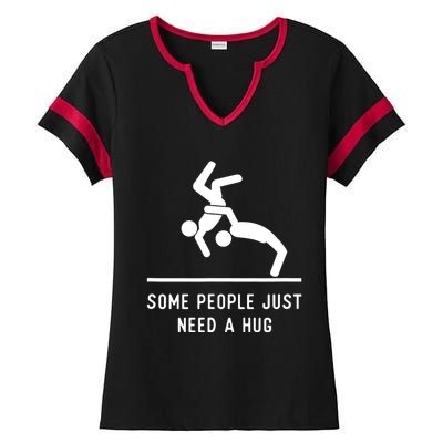 Some People Just Need A Hug Funny Sarcastic Stick Figure Ladies Halftime Notch Neck Tee