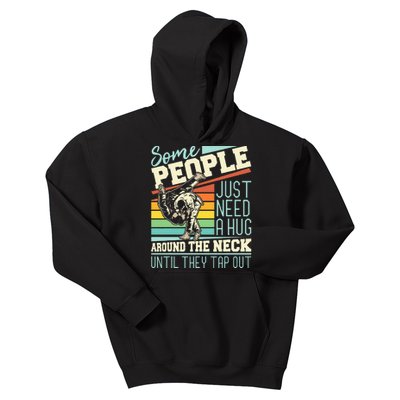 Some People Just Need A Hug Brazilian Jiu Jitsu Mma Bjj Kids Hoodie