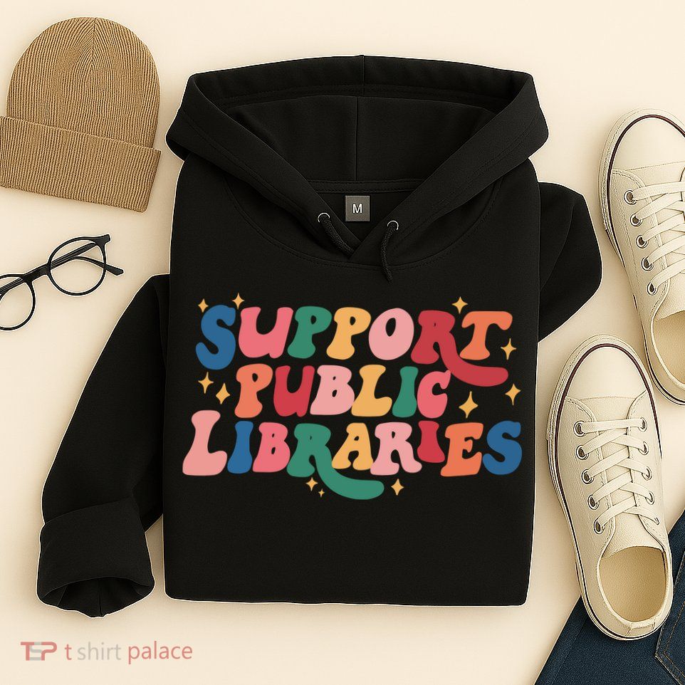 Support Public Libraries 4th Of July Hoodie