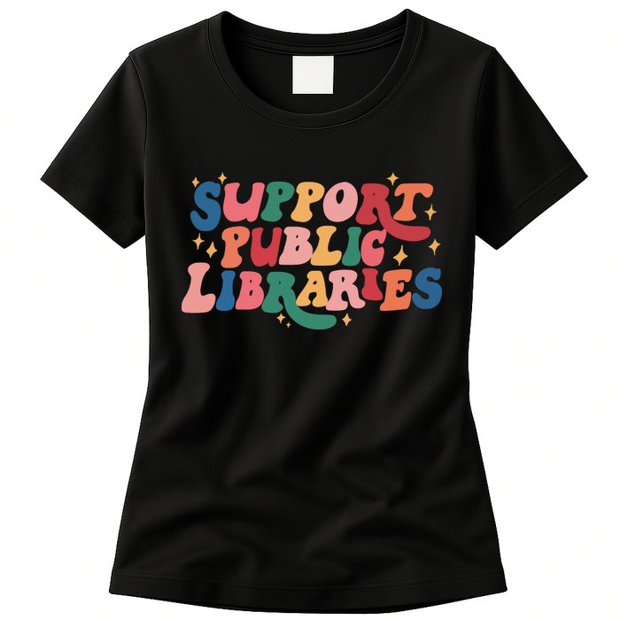 Support Public Libraries 4th Of July Womens T-Shirt