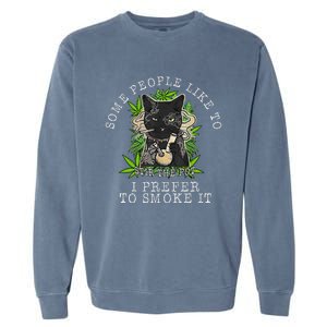 Some People Like To Stir The Pot I Prefer To Smoke It Cat Garment-Dyed Sweatshirt