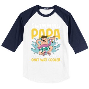 Swimming Papa Like A Normal Papa But Cooler For Father's Day Gift Baseball Sleeve Shirt