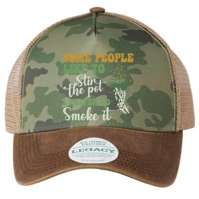 Some People Like To Stir The Pot I Prefer To Smoke It Legacy Tie Dye Trucker Hat