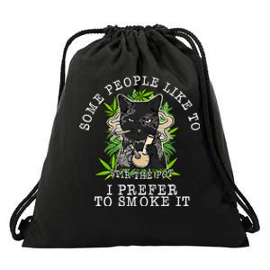 Some People Like To Stir The Pot I Prefer To Smoke It Cat Drawstring Bag