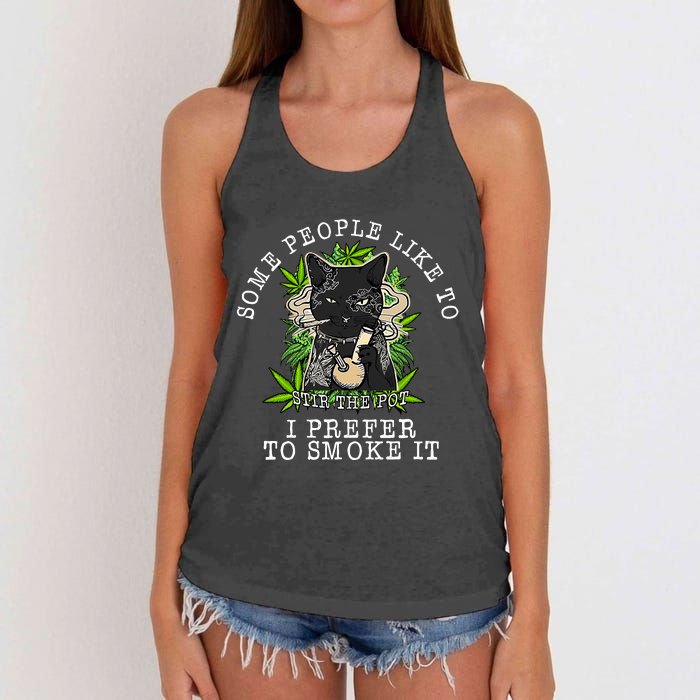 Some People Like To Stir The Pot I Prefer To Smoke It Cat Women's Knotted Racerback Tank