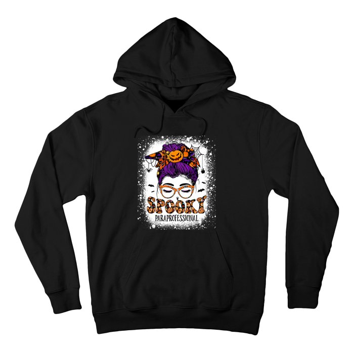 Spooky Paraprofessional Life Halloween Messy Bun Teacher Hoodie