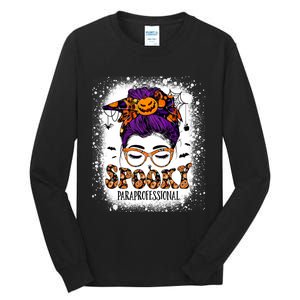 Spooky Paraprofessional Life Halloween Messy Bun Teacher Tall Long Sleeve T-Shirt