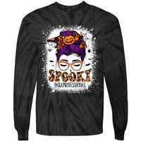 Spooky Paraprofessional Life Halloween Messy Bun Teacher Tie-Dye Long Sleeve Shirt