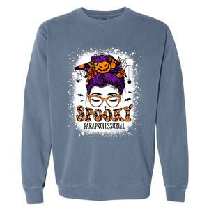 Spooky Paraprofessional Life Halloween Messy Bun Teacher Garment-Dyed Sweatshirt