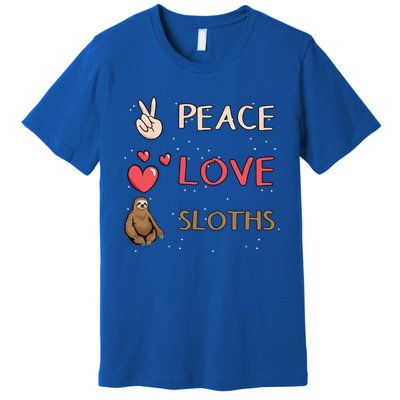 Sloth Peace Love Sloths Cool Gift Premium T-Shirt