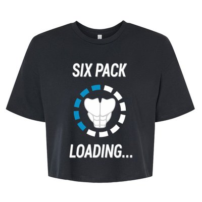 Six Pack Loading Funny Gift Muscles Fitness Workout Great Gift Bella+Canvas Jersey Crop Tee