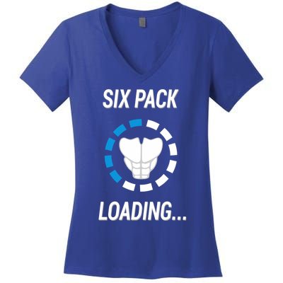 Six Pack Loading Funny Gift Muscles Fitness Workout Great Gift Women's V-Neck T-Shirt