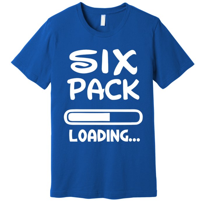 Six Pack Loading Bar Gift Premium T-Shirt