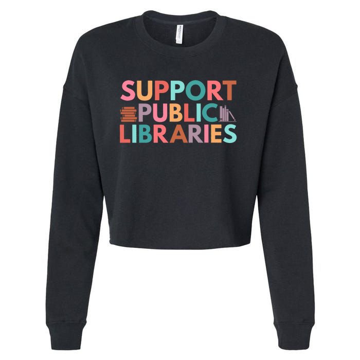 Support Public Libraries Bookworm Book Lover Cropped Pullover Crew