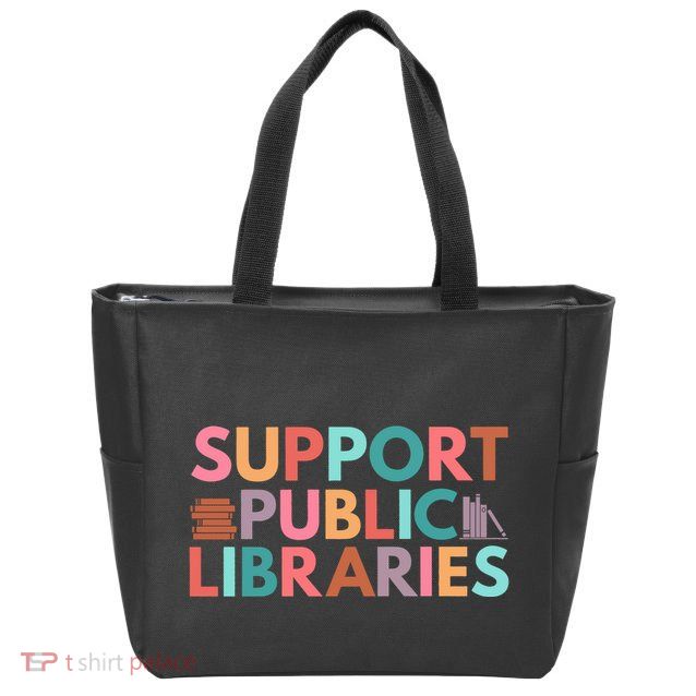 Support Public Libraries Bookworm Book Lover Zip Tote Bag