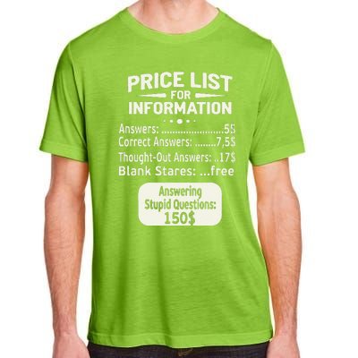 Sarcastic Price List For Information Funny Work Saying Adult ChromaSoft Performance T-Shirt