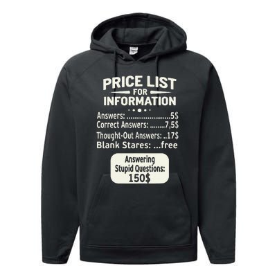 Sarcastic Price List For Information Funny Work Saying Performance Fleece Hoodie