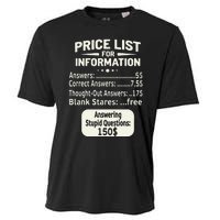 Sarcastic Price List For Information Funny Work Saying Cooling Performance Crew T-Shirt