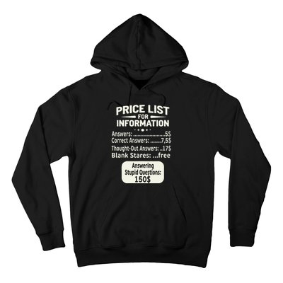 Sarcastic Price List For Information Funny Work Saying Hoodie