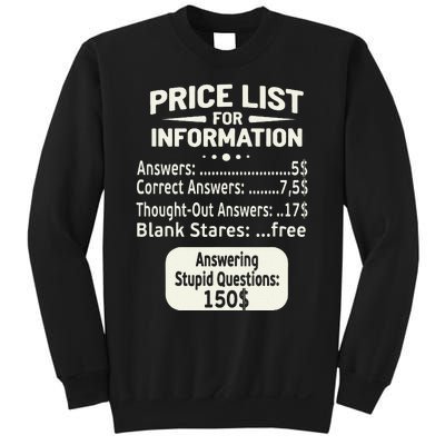 Sarcastic Price List For Information Funny Work Saying Sweatshirt