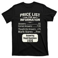 Sarcastic Price List For Information Funny Work Saying T-Shirt