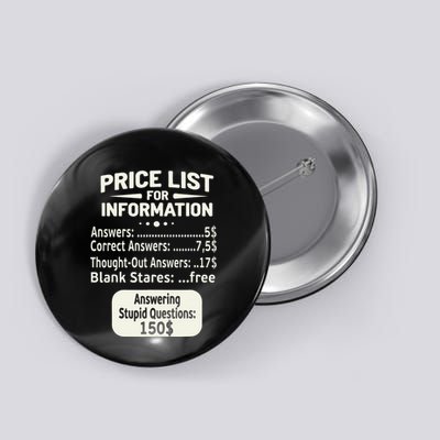 Sarcastic Price List For Information Funny Work Saying Button