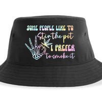Some People Like To Stir The Pot I Prefer To Smoke I Tie Dye Pullover Hoodie Sustainable Bucket Hat