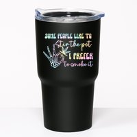 Some People Like To Stir The Pot I Prefer To Smoke I Tie Dye Pullover Hoodie Tumbler
