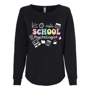 School Psychologist Life Back To School Team Womens California Wash Sweatshirt