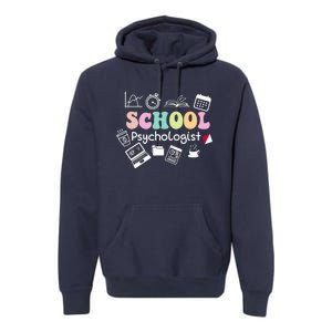 School Psychologist Life Back To School Team Premium Hoodie