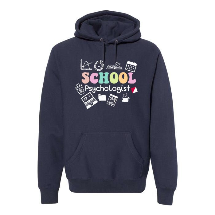 School Psychologist Life Back To School Team Premium Hoodie