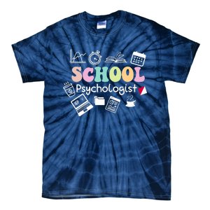 School Psychologist Life Back To School Team Tie-Dye T-Shirt