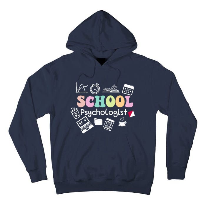 School Psychologist Life Back To School Team Tall Hoodie