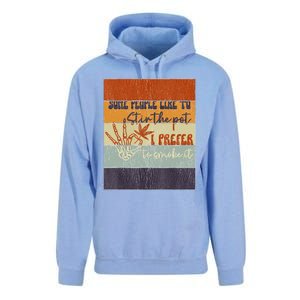 Some People Like To Stir The Pot I Prefer To Smoke It Unisex Surf Hoodie