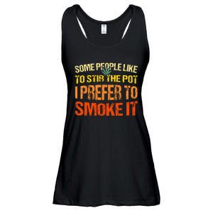 Some People Like To Stir The Pot I Prefer To Smoke It Funny Ladies Essential Flowy Tank