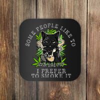 Some People Like To Stir The Pot I Prefer To Smoke It Cat Coaster