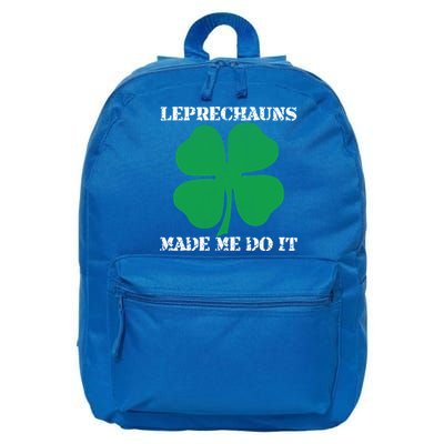 St Patrick Leprechauns Made Me Do It Outfit Gift 16 in Basic Backpack