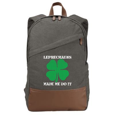 St Patrick Leprechauns Made Me Do It Outfit Gift Cotton Canvas Backpack
