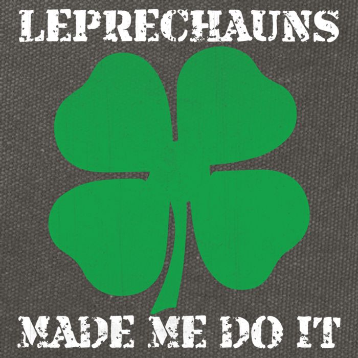 St Patrick Leprechauns Made Me Do It Outfit Gift Cotton Canvas Backpack